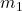  m_1 
