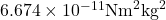  6.674 \times 10^{-11} \text{Nm}^2 \text{kg}^2 